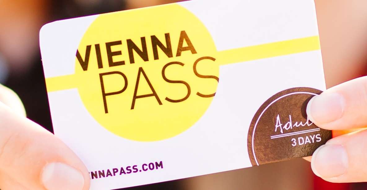 Vienna PASS: 1, 2, 3, or 6 Days of Sightseeing - Key Points