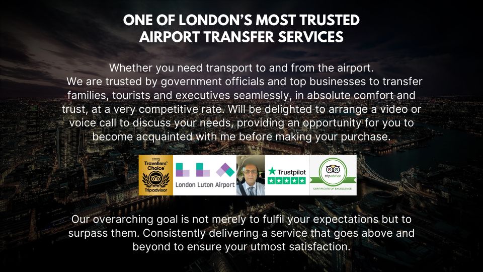 Luton Airport - Private Transfer - Pickup & Return - Customer-Centric Approach