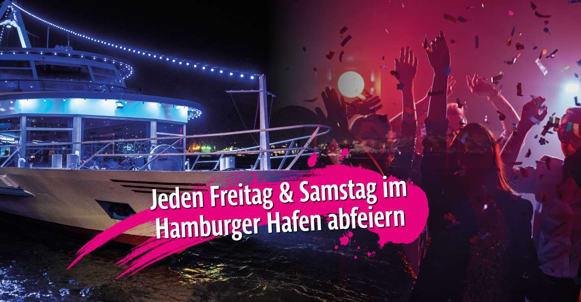 Hamburg: Friday and Saturday Night Boat Party - Key Points