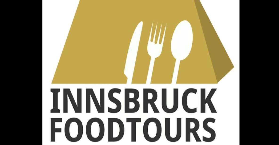 Innsbruck Food Tour - Highlights of the Tour