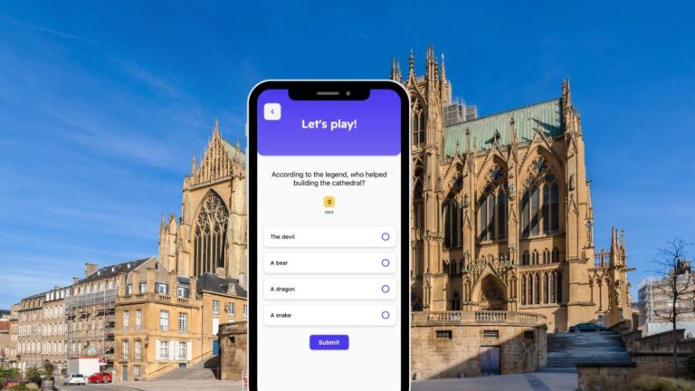Metz: City Exploration Game And Tour On Your Phone Overview Of The Activity