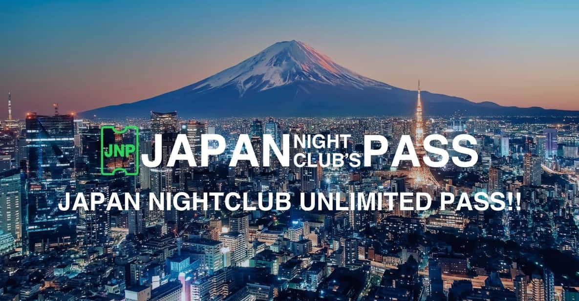 JAPAN NIGHTCLUB PASS - Participating Nightclubs