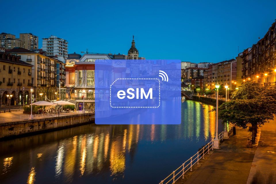 Bilbao: Spain/ Europe Esim Roaming Mobile Data Plan - Network Reliability and Support