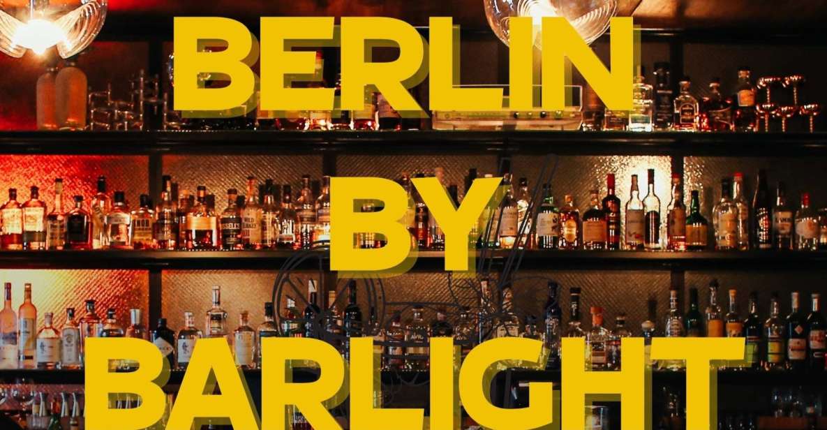 Berlin: Exclusive Bar-Hopping Tour With Signature Drinks - Savoring Curated Cocktails