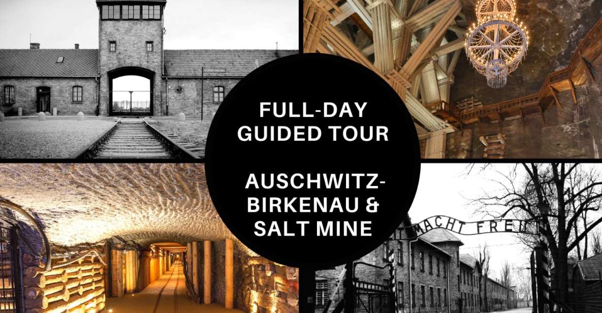 From Krakow: Auschwitz Birkenau and Salt Mine Guided Tour - Key Points