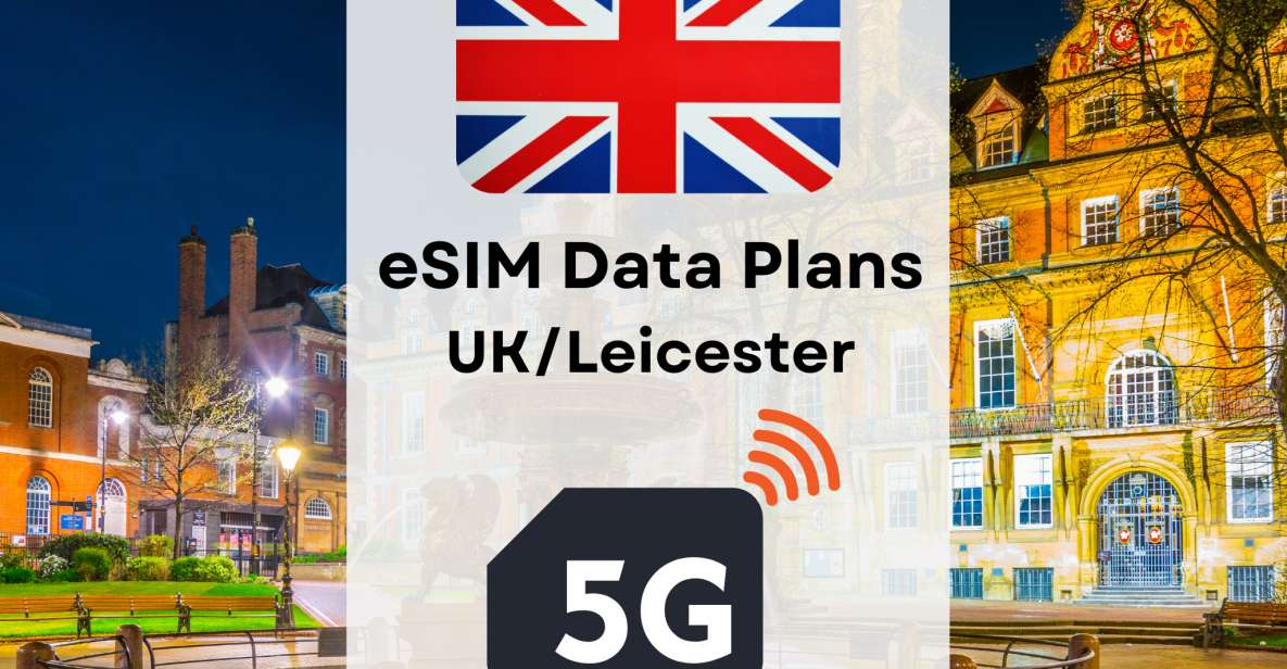 Leicester: Esim Internet Data Plan for United Kingdom UK - Key Points