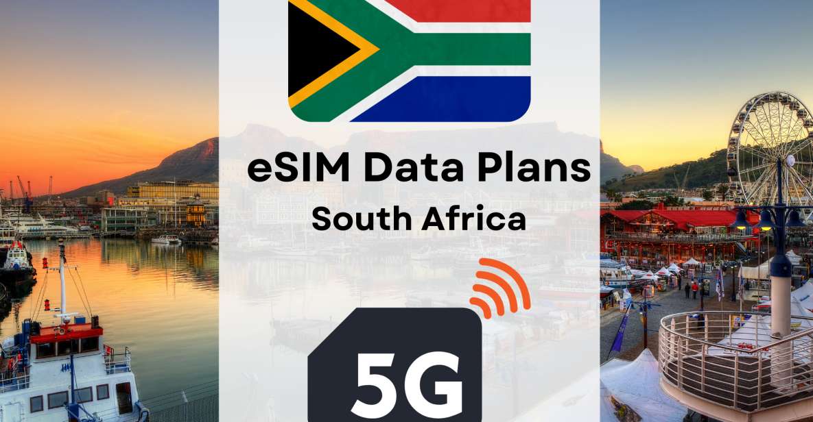 Esim South Africa : Internet Data Plan 4g/5g - Affordable Plans for All