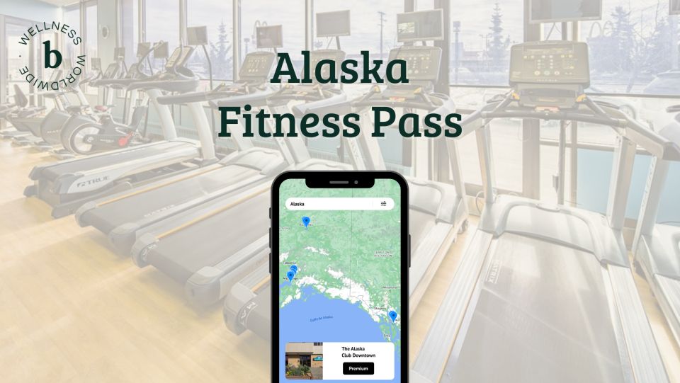 Alaska Premium Fitness Pass - Key Points