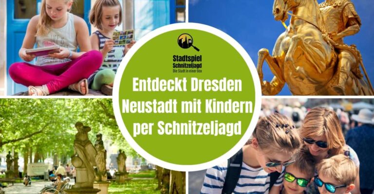 Dresden Neustadt: Scavenger Hunt For Children Overview Of The Scavenger Hunt