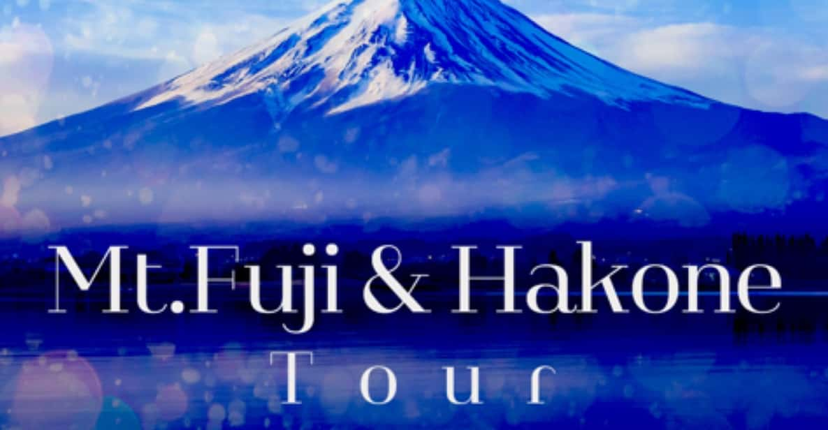 Mt.Fuji and Hakone Tour - Frequently Asked Questions