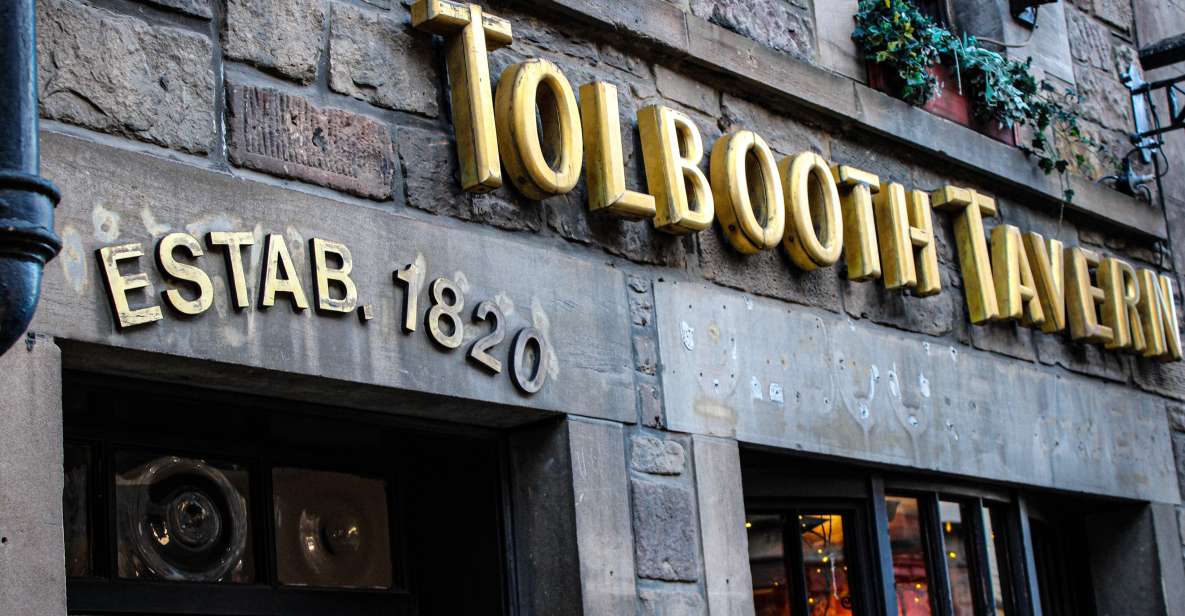 Edinburgh: Scottish Tasting Platter at The Tolbooth Tavern - Location Highlights