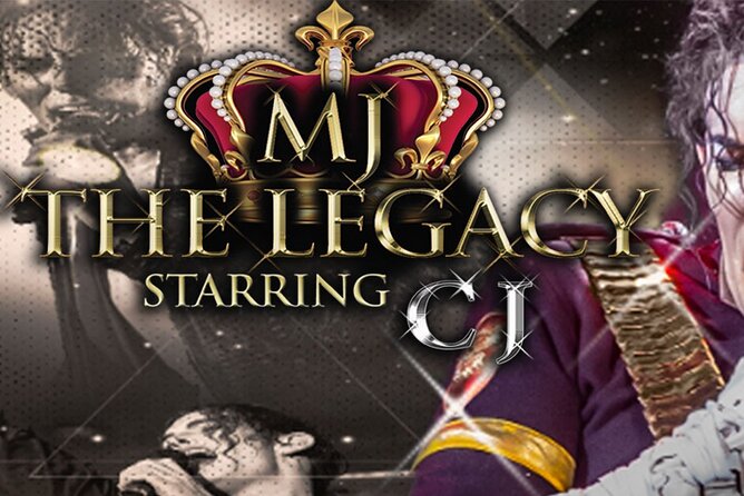 Michael Jackson the Legacy Show Starring CJ - Premier Tickets - Ticket Information