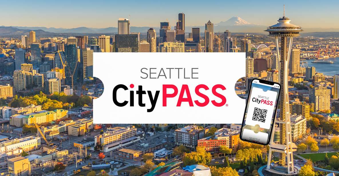 Seattle: Citypass® With Tickets to 5 Top Attractions - Purchasing and Reservation Options