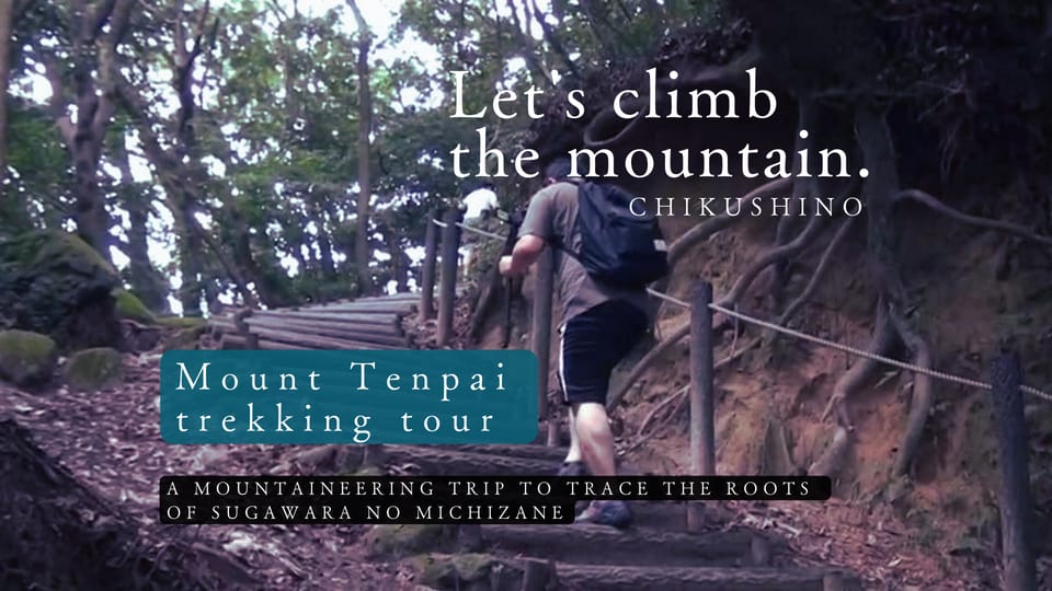 FUKUOKA : MOUNT TENPAI TREKKING TOUR - Tour Features