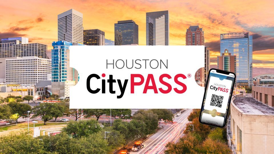 Houston: Citypass® With Tickets to 5 Top Attractions - Attraction Information