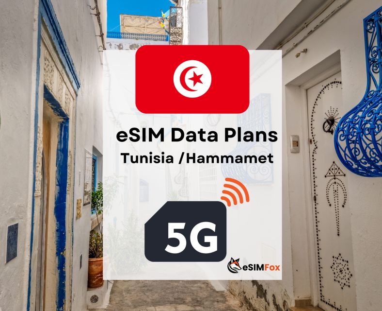 Hammamet: Esim Internet Data Plan for Tunisia 4g/5g - Recap