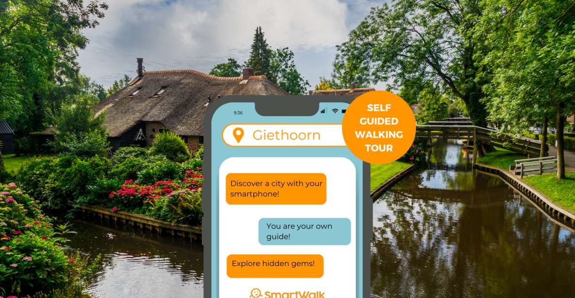 Giethoorn: Highlights & History Self-Guided Walking Tour - Key Points