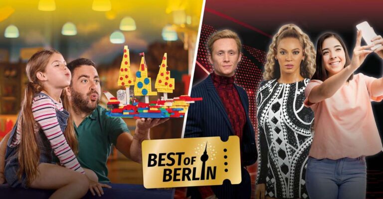 Berlin: Legoland Discovery Centre And Madame Tussauds Ticket Ticket Information