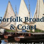 Norfolk Broads & Coast: Interactive Guidebook Explore The Norfolk Broads