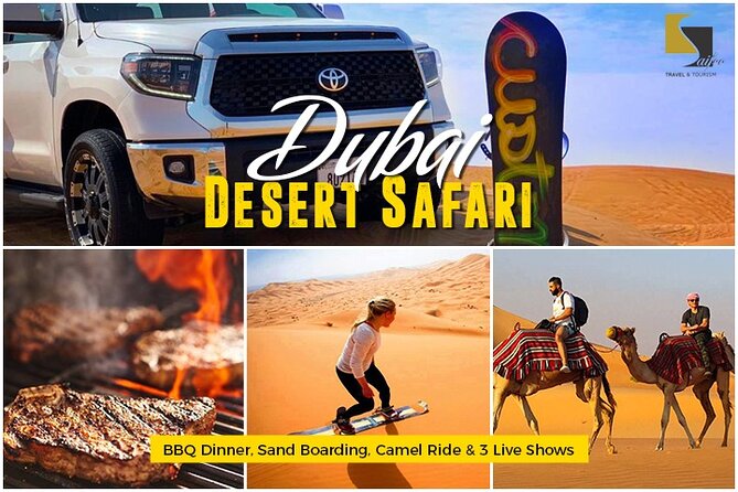 Dubai Desert Safari With BBQ Dinner, Sandboarding, Camels & Shows - Pickup and Drop-off Details