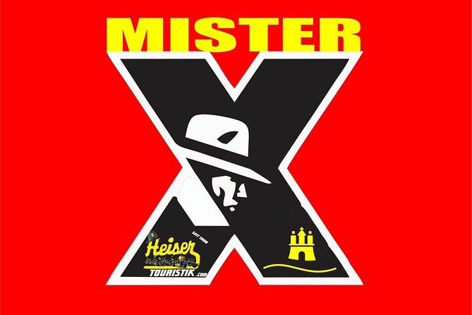 Mister X Hamburg Tour City Tour, Hunting and Games - Booking Information