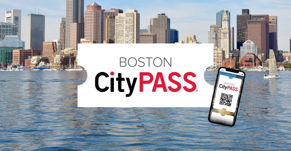 Boston CityPASS®: Save 45% at 4 Top Attractions - Ticket Features and Accessibility