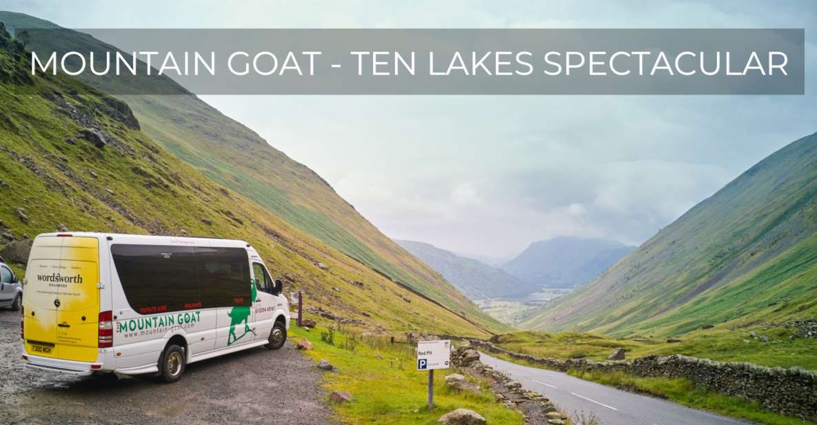 Lake District: Ten Lakes Full-Day Tour - Grasmere and Gingerbread Tasting