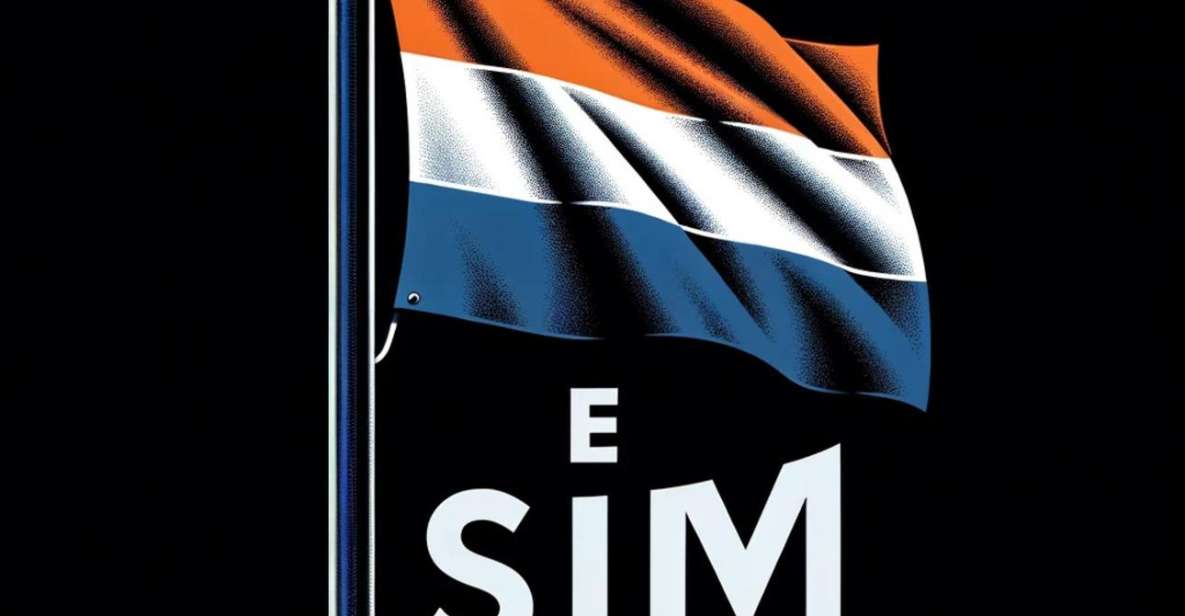 Esim for Netherlands - Data Plan - Key Points