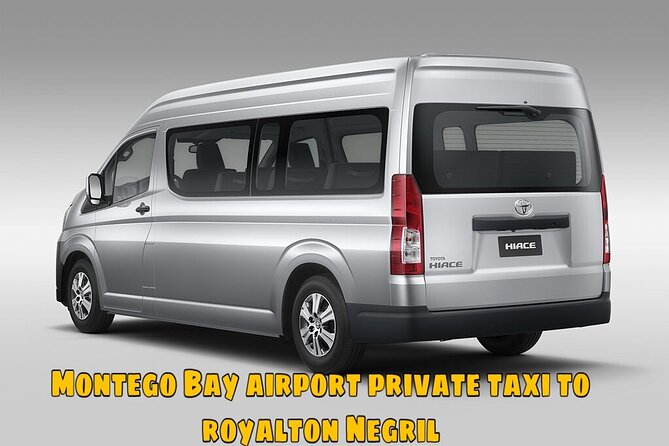 Montego Bay Airport Private Taxi to Royalton Negril - Key Points