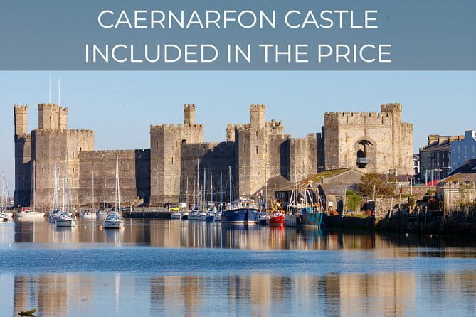 North Wales and Caernarfon Castle day tour from Chester - Who Will Love This Tour?