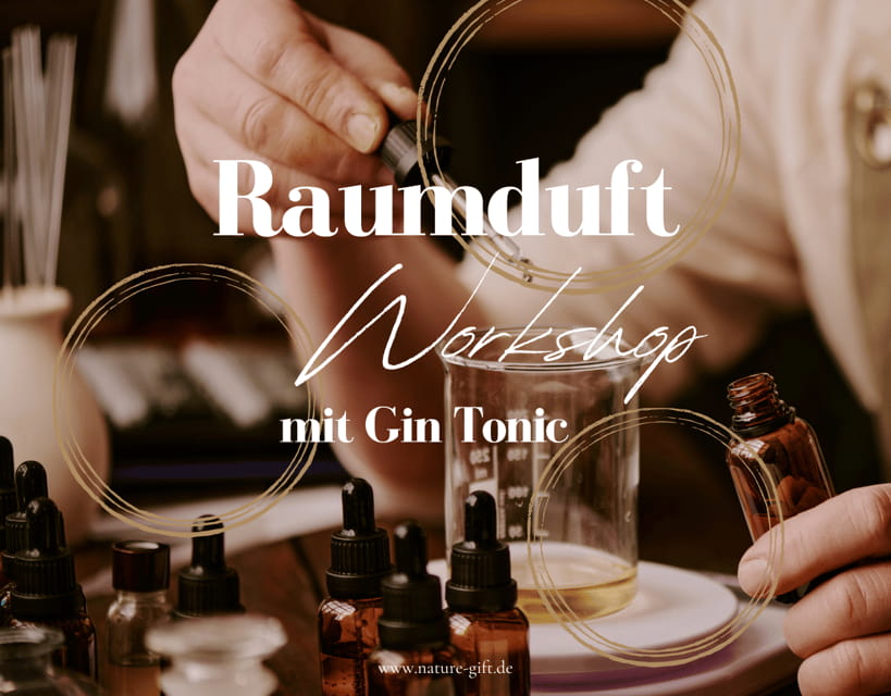 Hamburg: Room fragrance workshop and gin and tonic - Who Will Love This Experience?