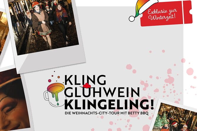Kling, mulled wine, klingelingeling - the Christmas city tour with Betty BBQ - Price and Value Analysis