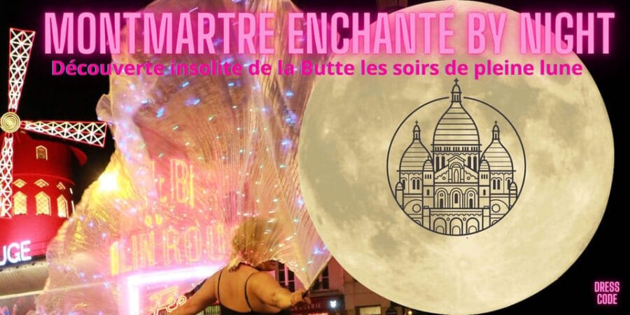 MONTMARTRE BY NIGHT EXCEPTIONAL SUNG & COMMENTED TOUR - Key Points / Takeaways