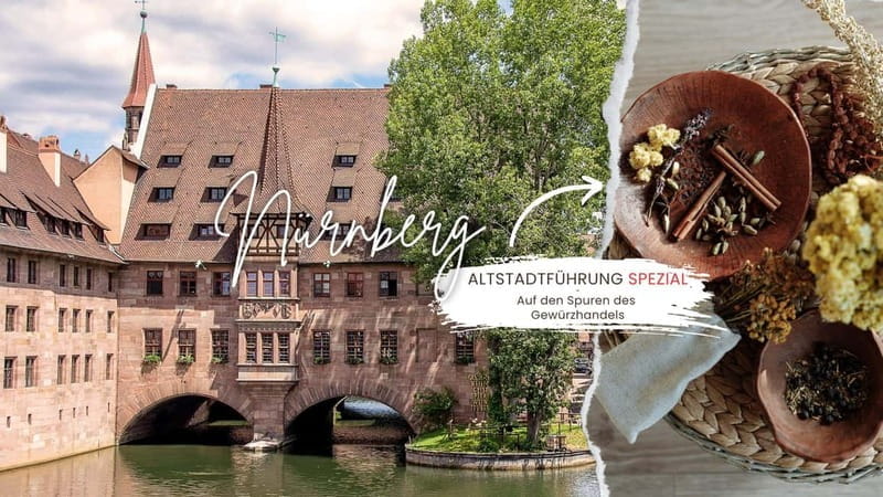Nuremberg Old Town guided tour SPECIAL: "On the trail of the spice trade" - Who Will Love This Tour?