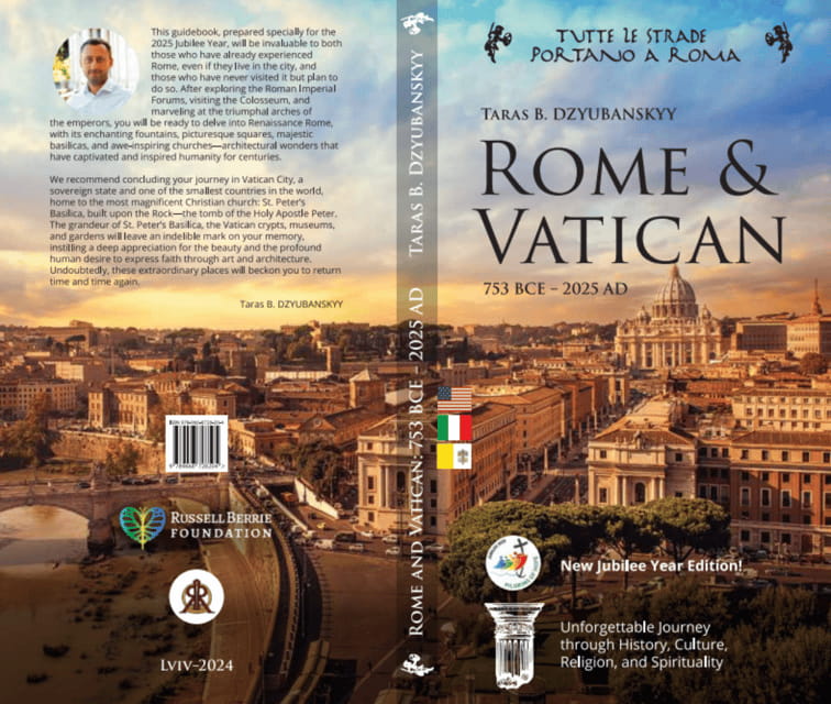 "Rome and Vatican: 753BCE - 2025AD" Jubilee Year Guidebook - What to Expect When Using This Guidebook