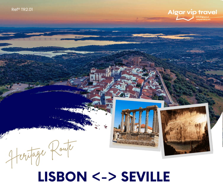 The Heritage route between Seville and Lisbon! - Why This Tour Is Worth It